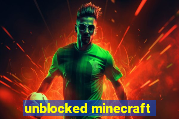 unblocked minecraft